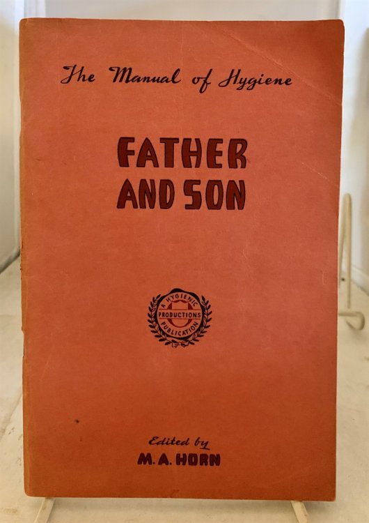 The Manual Of Hygiene Father and Son