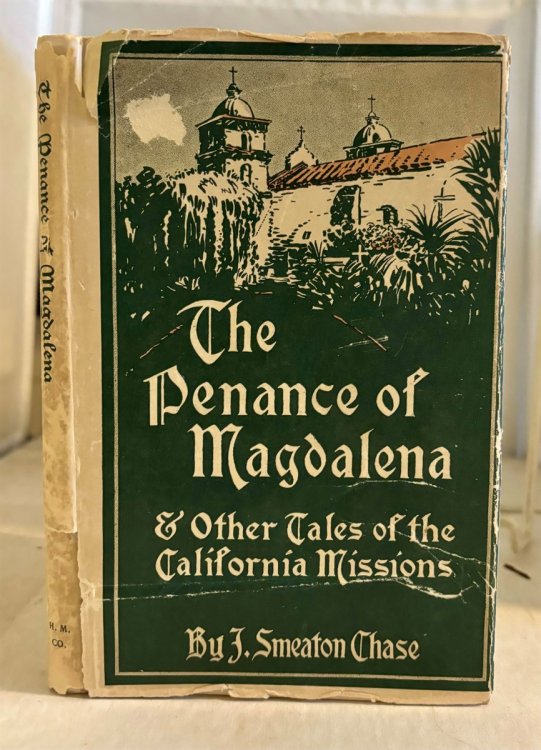 The Penance of Magdalena & Other Tales of the California Missions