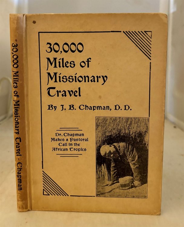 30,000 Miles of Missionary Travel