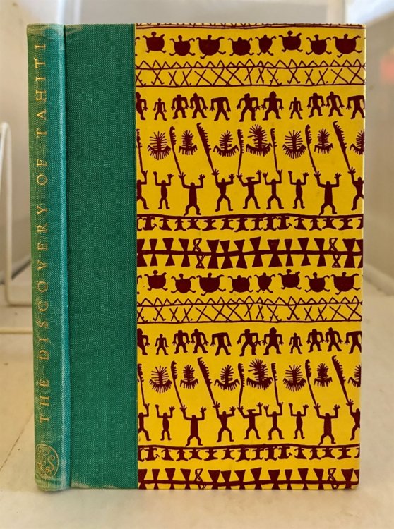 An Account of the Discovery of Tahiti From the Journal of George Robertson Master of H. M. S. Dolphin