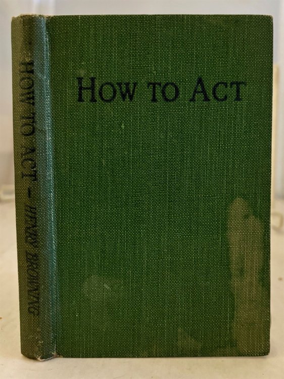 How To Act For Amateur Actors of all Ages