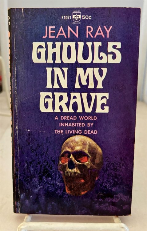 Ghouls in My Grave
