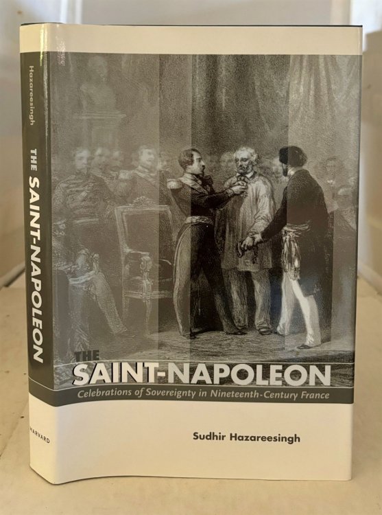 The Saint-Napoleon Celebrations of Sovereignty in Nineteenth-Century France