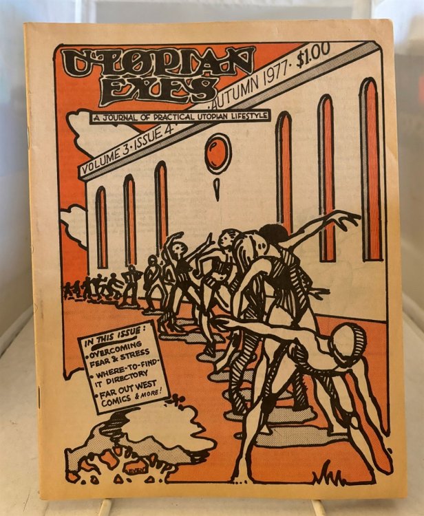 Utopian Eyes A Journal of Practical Utopian Lifestyle (Vol. 3, No. 4; Autumn 1977)