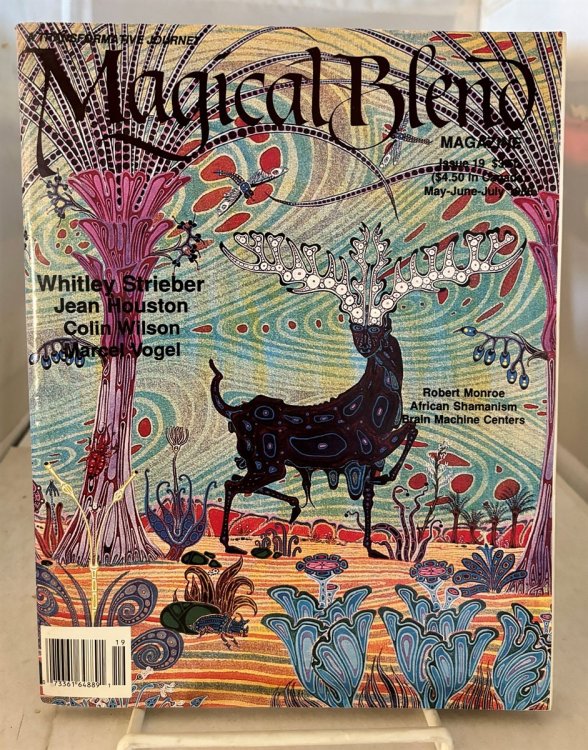 Magical Blend (After Communion by Whitley Strieber, and the Romantics' Dilemma by Colin Wilson) A Transformative Journey (Issue #19)