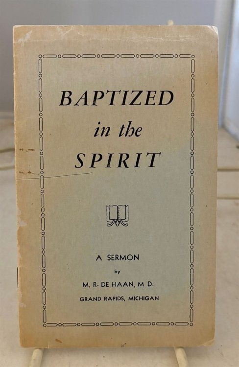 Baptized In The Spirit A Sermon