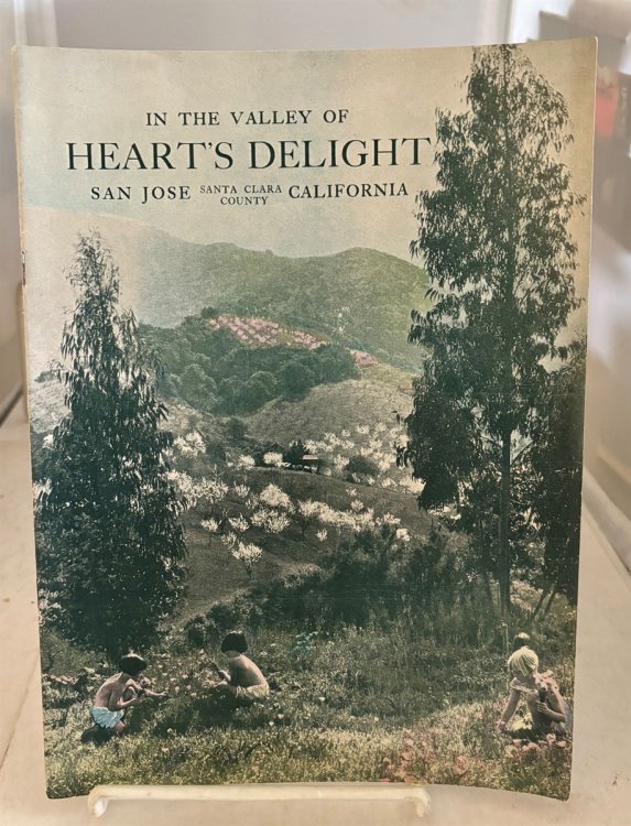 In the Valley of Heart's Delight: San Jose, CA, Santa Clara County Sixth Annual Fiesta De Las Rosas