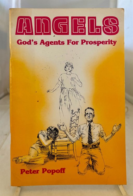 Angels: God's Agents For Prosperity