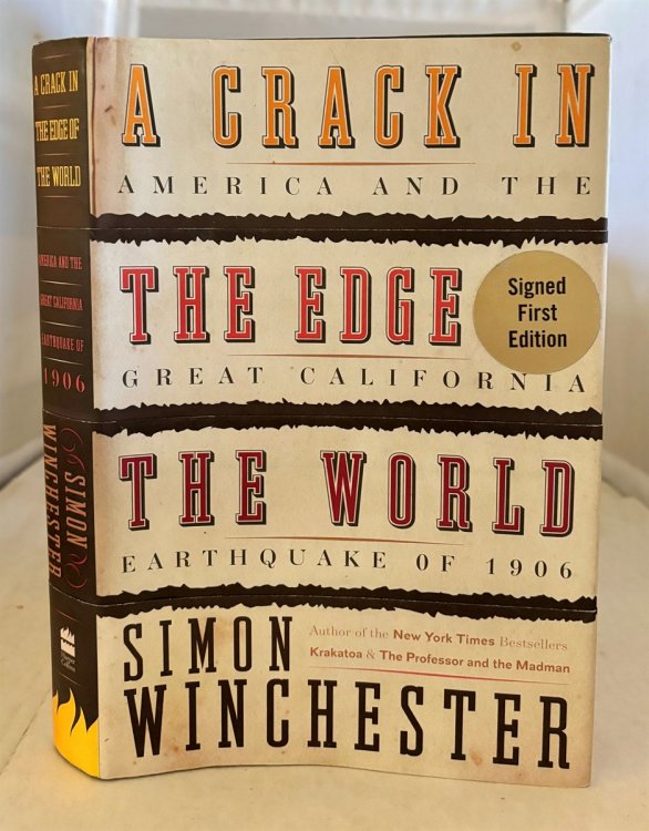A Crack in the Edge of the World America and the Great California Earthquake of 1906