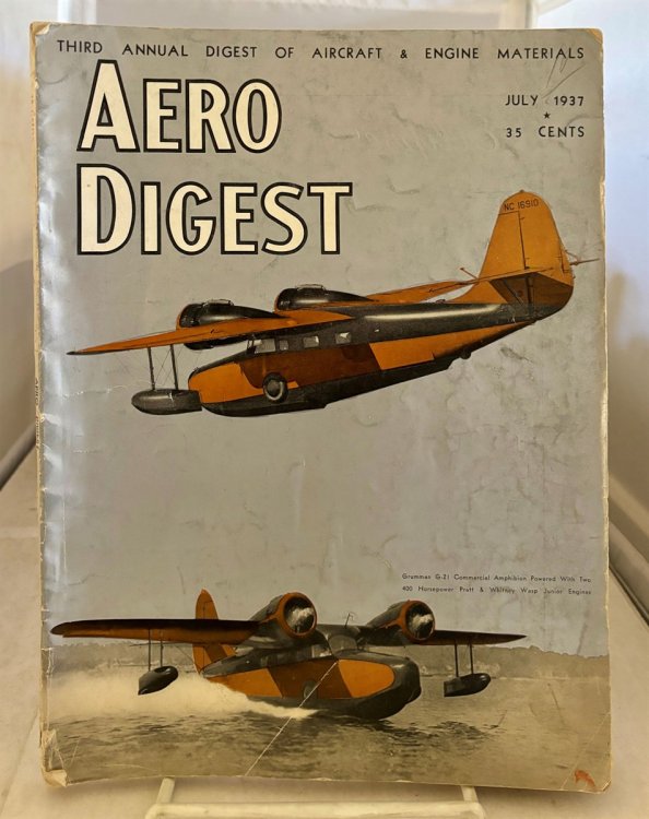 AERO Digest: Third Annual Digest of Aircraft & Engine Materials July 1937