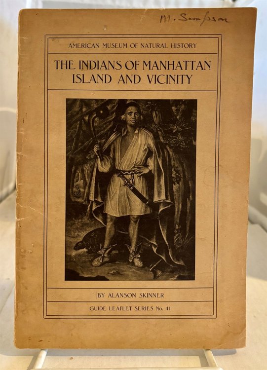 The Indians of Manhattan Island and Vicinity (American Museum of Natural History)