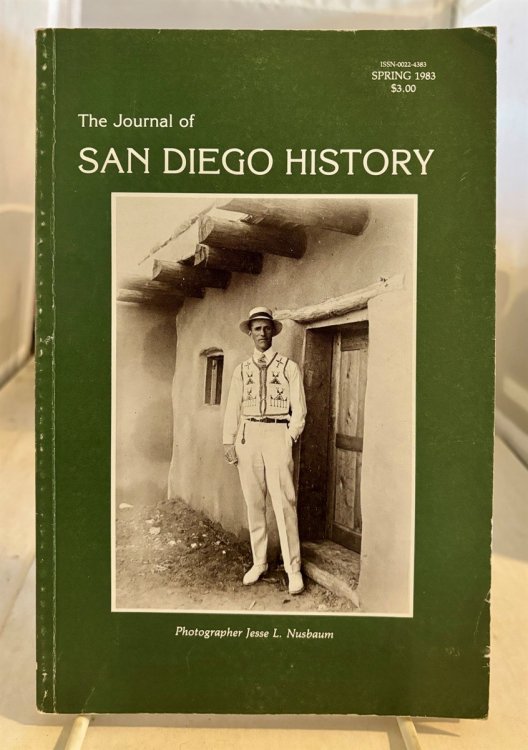 The Journal Of San Diego History Volume XXIX, No. 2; Spring 1983
