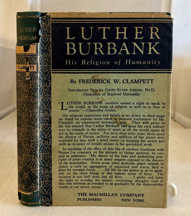 Luther Burbank Our Beloved Infidel, His Religion of Humanity