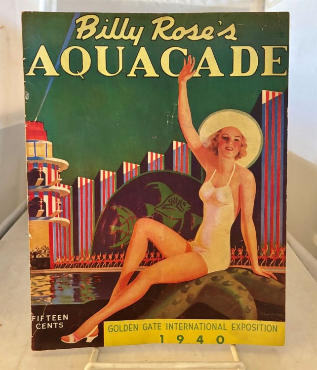 Billy Rose's Aquacade Golden Gate International Exposition 1940