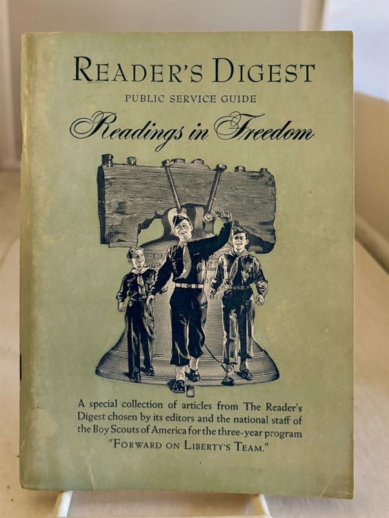 Reader's Digest Public Service Guide Readings in Freedom A Collection of Articles Chosen from the Reader's Digest and Boy Scouts of American.
