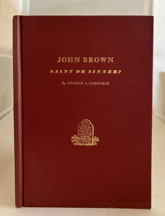 John Brown, Saint or Sinner