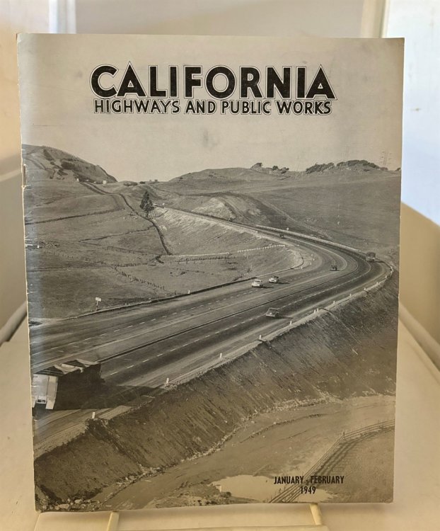California Highways and Public Works Journal Vol. 28 (January-February 1949)