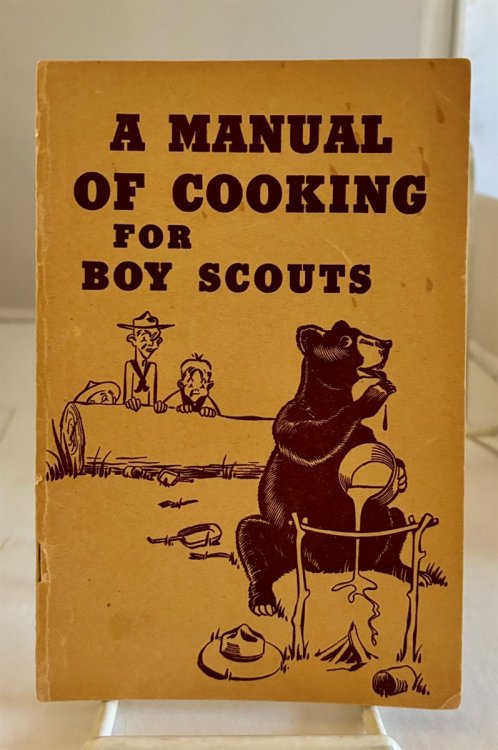A Manual of Cooking for Boy Scouts
