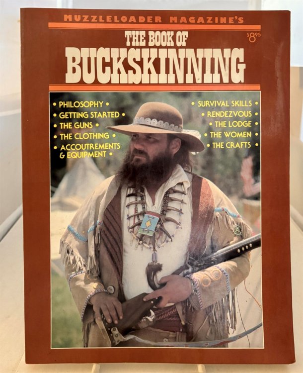 Muzzleloader Magazine's the Book of Buckskinning