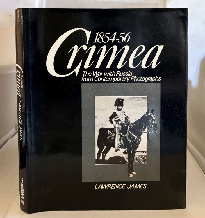 Crimea 1854-56 The War with Russia from Contemporary Photographs