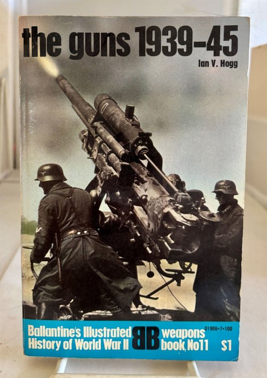 The Guns 1939-45