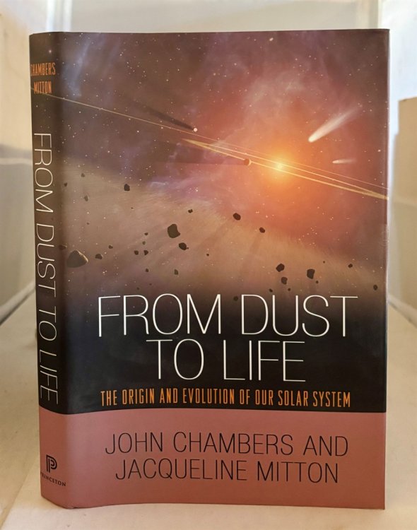 From Dust to Life The Origin and Evolution of Our Solar System