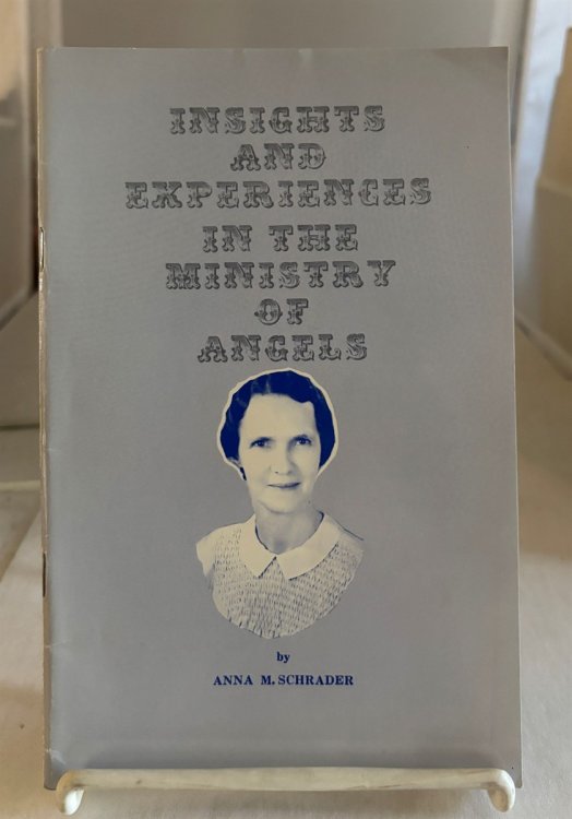 Insights And Experiences In The Ministry Of Angels