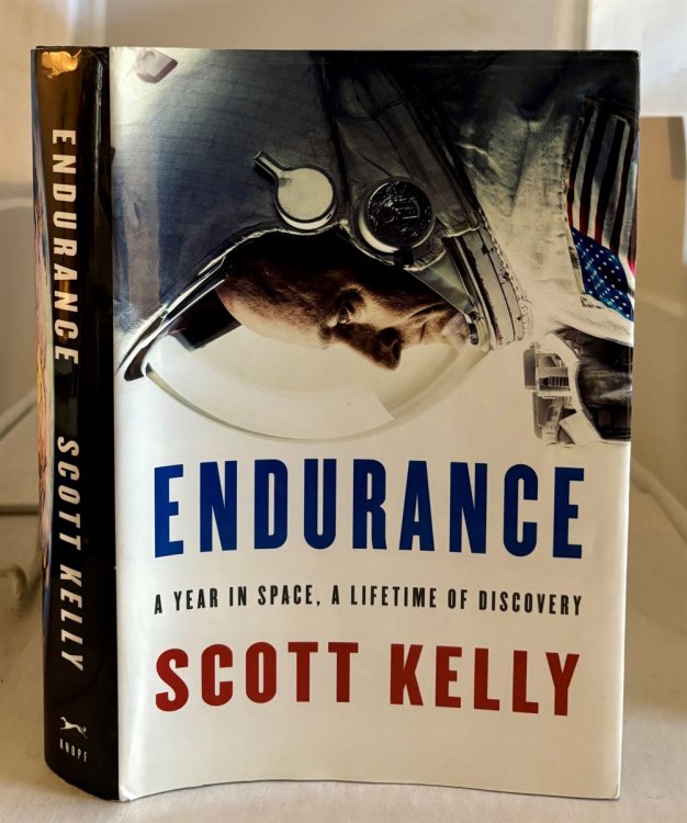 Endurance A Year in Space, A Lifetime of Discovery