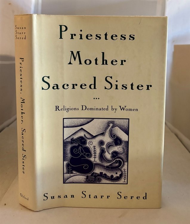 Priestess, Mother, Sacred Sister Religions Dominated by Women