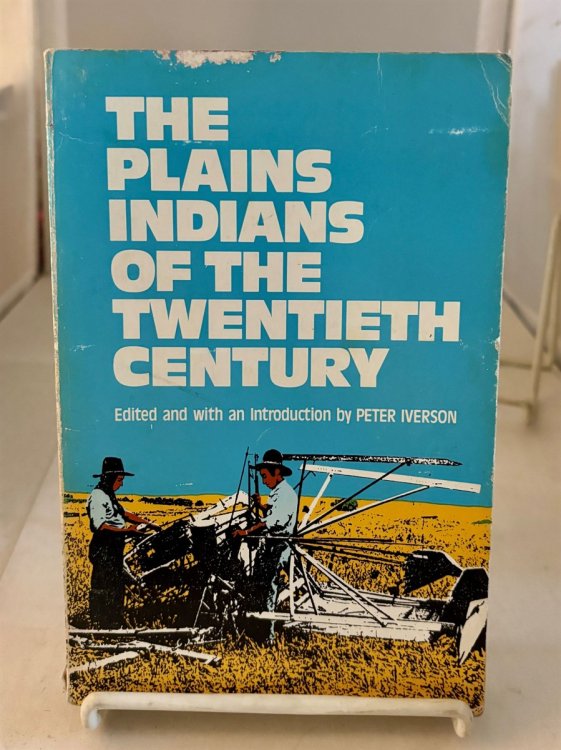 The Plains Indians of the Twentieth Century
