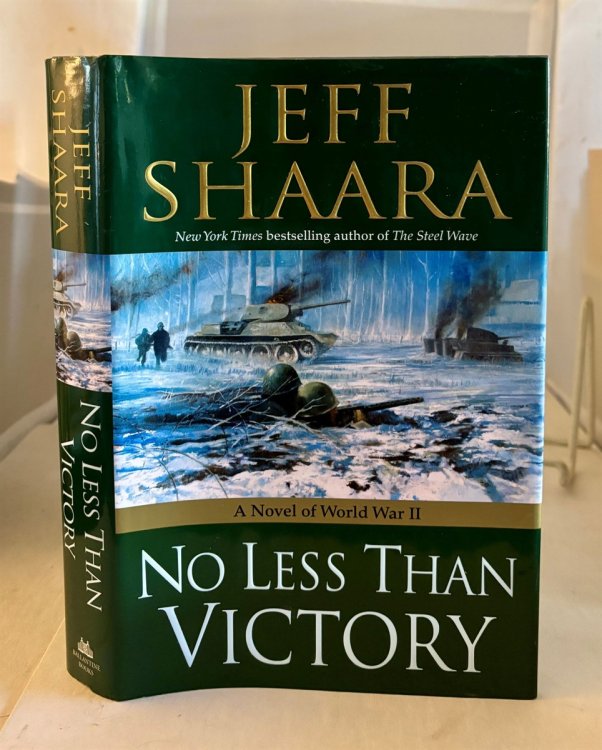 No Less Than Victory A Novel of World War II
