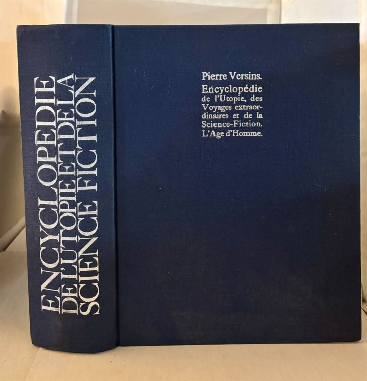 Encyclopedie De L'Utopie, Des Voyages Extraordinaires Et De La Science-Fiction. (The Encyclopedia of Utopia, Extraordinary Voyages and Science Fiction)