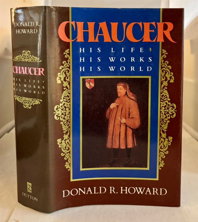 Chaucer His Life, His Works, His World