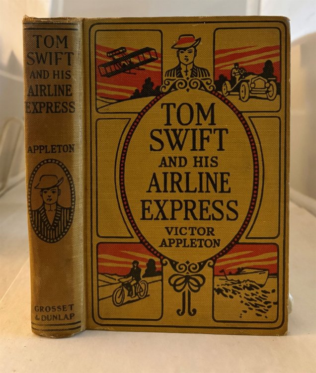 TOM SWIFT and HIS AIRLINE EXPRESS Or, from Ocean to Ocean by Daylight