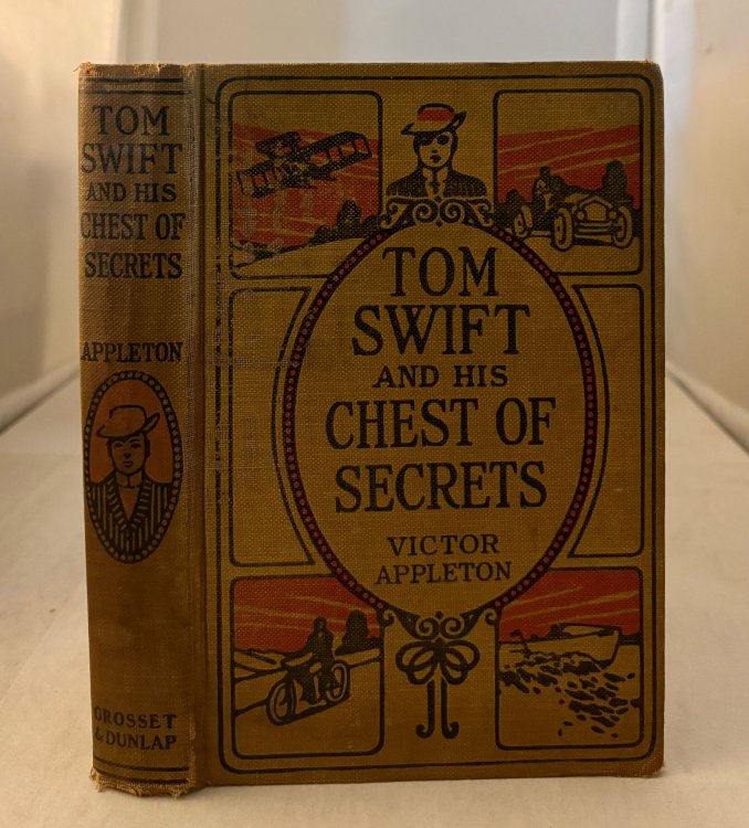 TOM SWIFT and HIS CHEST of SECRETS Or, Tracing the Stolen Inventions