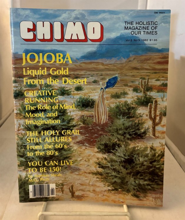 Chimo The Holistic Magazine of Our Times; Vol. 8, No. 3; April/may 1982