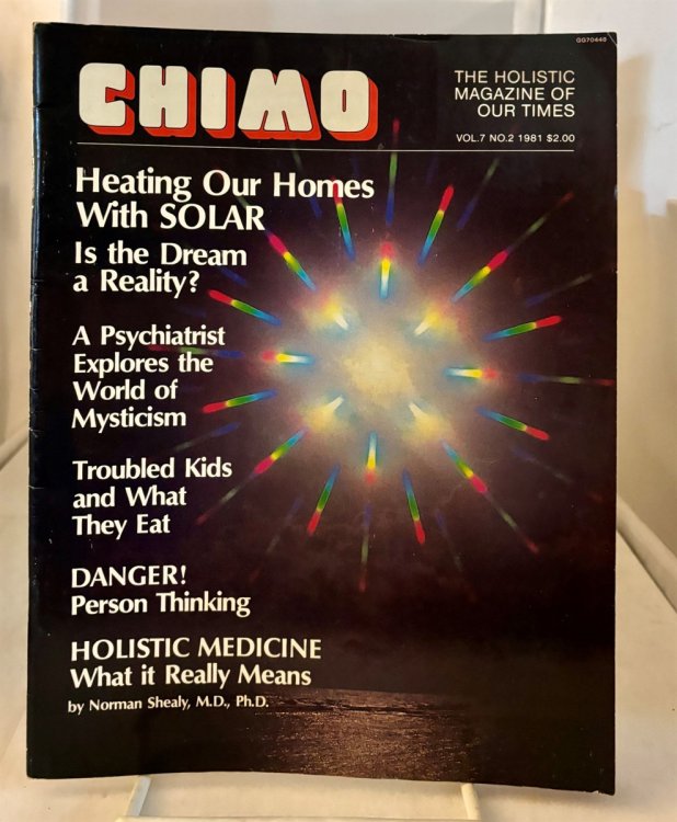 Chimo The Holistic Magazine of Our Times; Vol. 7, No. 2; February 1981