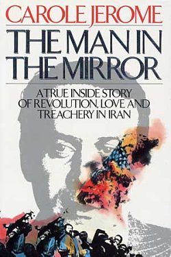 The Man in the Mirror: a True Story of Love, Revolution