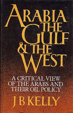 Arabia, the Gulf & the West