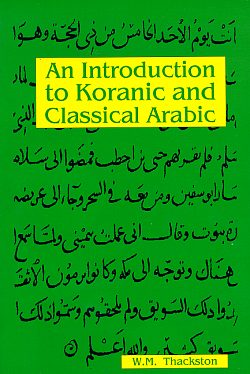 An Introduction to Koranic & Classical Arabic