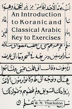 An Introduction to Koranic & Classical Arabic, Key to Exercises