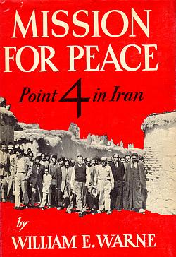 Mission for Peace: Point 4 in Iran
