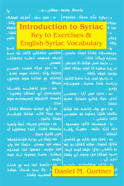 Introduction to Syriac: Key to Exercises & English-Syriac Vocabulary