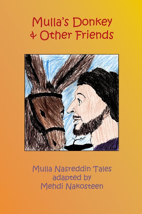 Mulla's Donkey and Other Friends