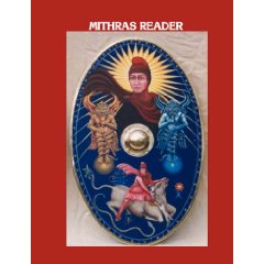 Mithras Reader - An academic and religious journal of Greek, Roman, and Persian Studies. Volume 1