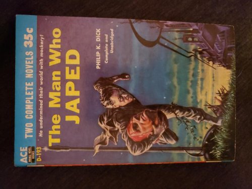 THE MAN WHO JAPED / SPACE-BORN