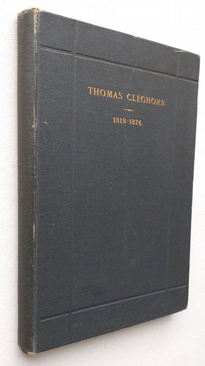Memorial sketch of Thomas Cleghorn (Sheriff of Argyllshire 1855-1874).