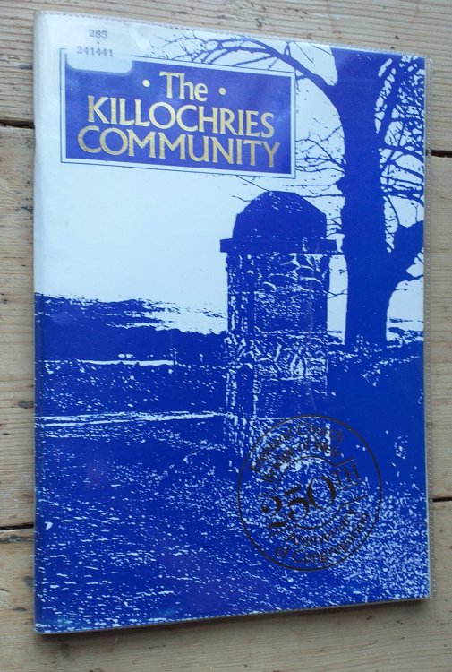 The Killochries Community: the 250th Anniversary of the Congregation of Freeland Church, Bridge of Weir.