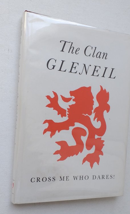 The Clan Gleneil : Cross Me Who Dares!