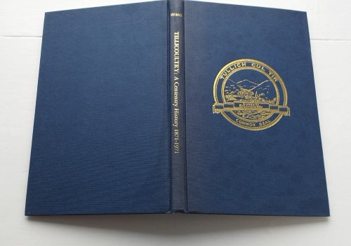 Tillicoultry: a Centenary History 1871 - 1971